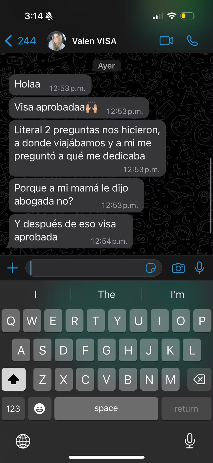 Cliente: Visa aprobada, solo dos preguntas en la entrevista